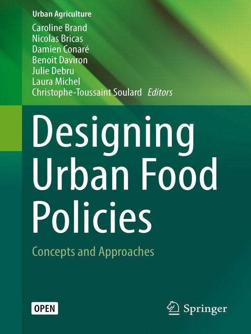 Title details for Designing Urban Food Policies by Caroline Brand - Available